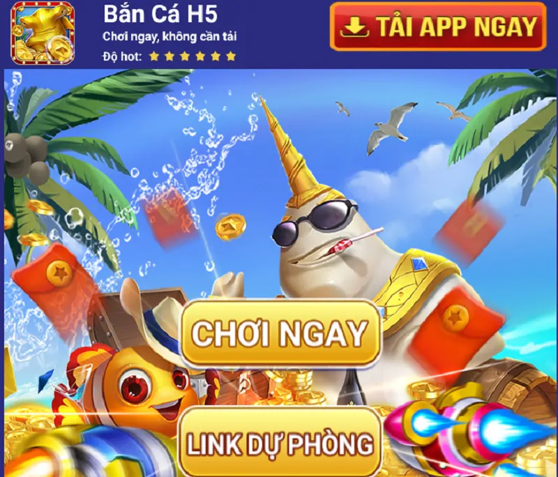 Tải ngay game BanCaH5 cho mọi nền tảng