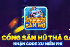 Săn hũ 777 – Quay hũ siêu khủng, đổi thưởng siêu chất