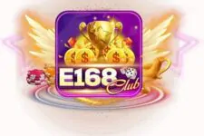 Giftcode E168 Club – Chơi game thả ga chẳng lo thiếu tiền