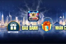 Giftcode Big Club – Ưu đãi lớn đến từ cổng game đổi thưởng quốc tế