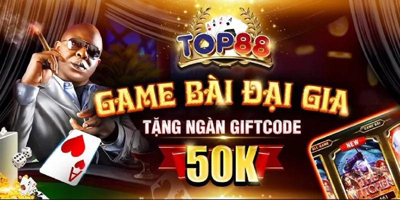 Game bài top88 tạo niềm tin tuyệt đối